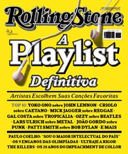 Capa Revista Rolling Stone Brasil 72 - A Playlist Definitiva: Artistas Escolhem Suas Canções Favoritas