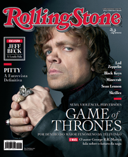 Capa Revista Rolling Stone Brasil 93 - Sexo, violência, perversões: por dentro de <i>Game of Thrones</i>, o maior fenômeno da televisão