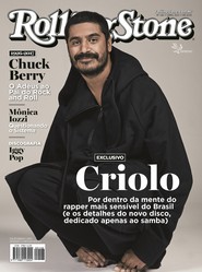 Capa Revista Rolling Stone Brasil 128 - Sem deixar de lado sua visão de mundo sensível, Criolo troca as picapes pelo cavaquinho