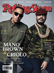 Capa Revista Rolling Stone Brasil 142 - Mano Brown e Criolo unem trajetórias nos palcos e refletem sobre o futuro do hip-hop e do país