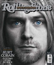 Capa Revista Rolling Stone Brasil 31 - Kurt Cobain: o último ícone do rock