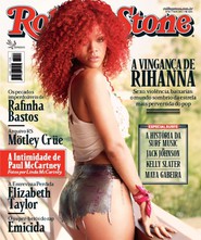 Capa Revista Rolling Stone Brasil 56 - A vingaça de Rihanna
