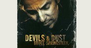 Devils and Dust - 2005