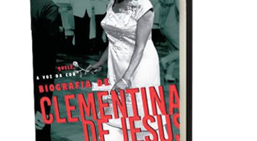 Quelé, a Voz da Cor: Biografia de Clementina de Jesus - Reprodução